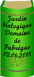 CILLSOS Jardin biologique domaine de Fabrgas Fabrgas